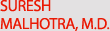 Suresh Malhotra, M.D. - Gastroenterology & Hepatology Associates